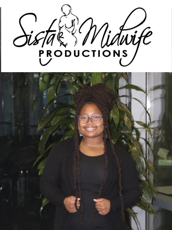 A Black woman wearing all black stands next to a plant and the Sista Midwife Productions Logo
