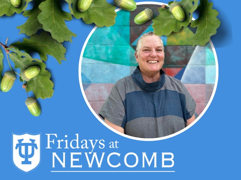 photo of Carole Lung in blue frame with white outline. Graphic also features green oak leaves and the words "Fridays at Newcomb"