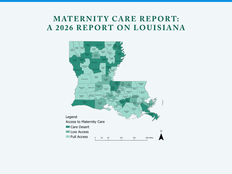 Maternity Care Report: A 2026 Report on Louisiana