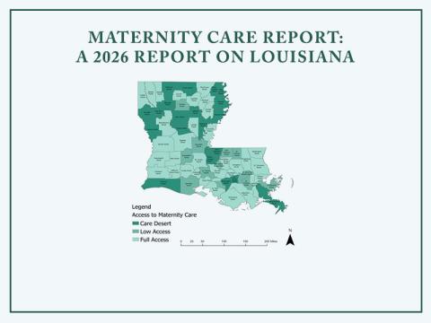 Maternity Care Report: A 2026 Report on Louisiana